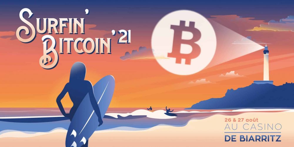 Surfin Bitcoin 21, cet été devenez un expert du BTC