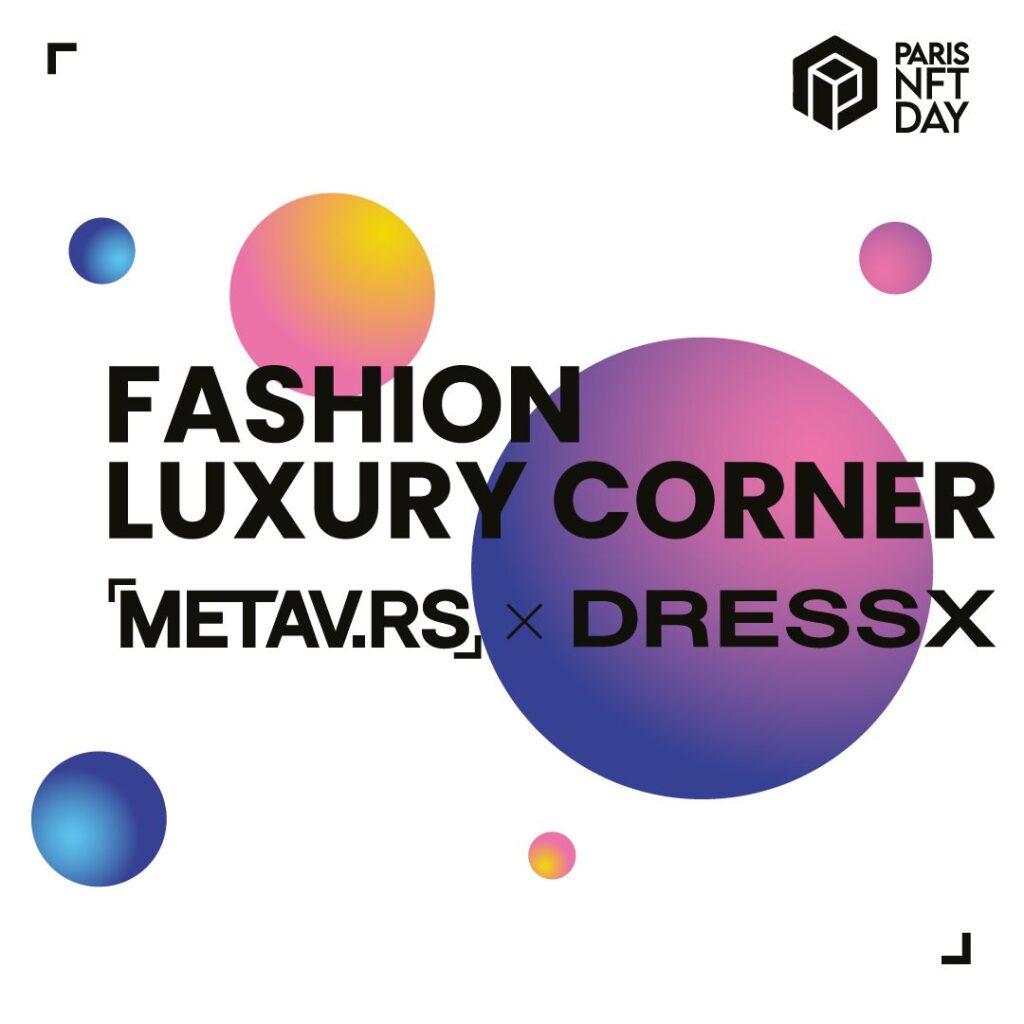Expérience fashion immersive au Paris NFT Day