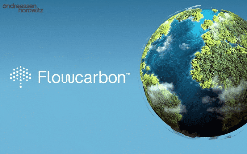 Flowcarbon lève 70 millions de dollars avec Andreessen Horowitz