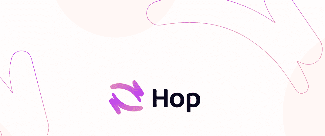 Hop Protocol dévoile son token HOP et lance un airdrop pour ses premiers utilisateurs