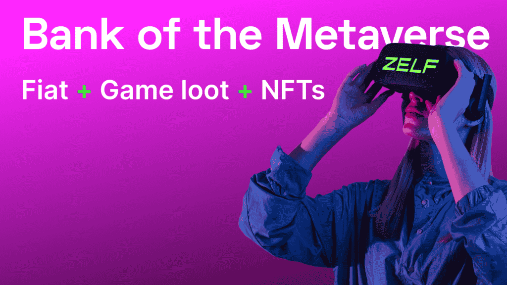 bank-of-the-metaverse-zelf