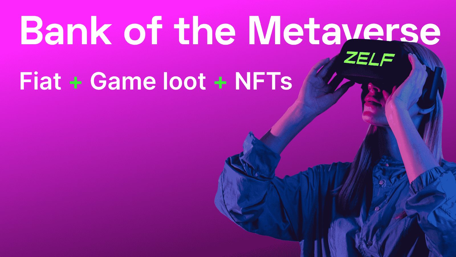 bank-of-the-metaverse-zelf