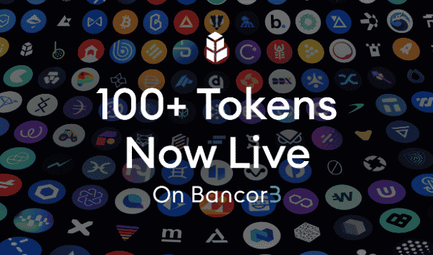 Bancor 3 now offers 100+ Tokens, HODL & EARN Solution for DeFi's next chapter