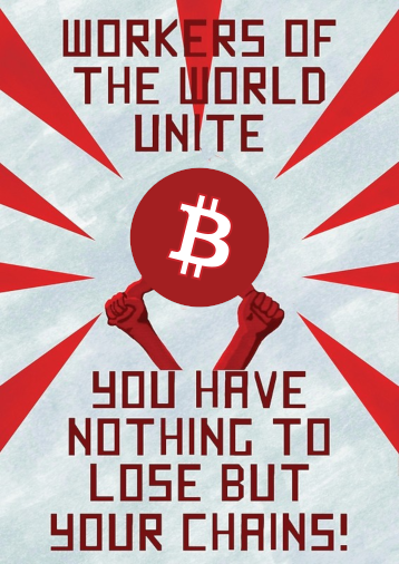 Détournement d'une affiche communiste avec Bitcoin à la place de la faucille et du marteau.