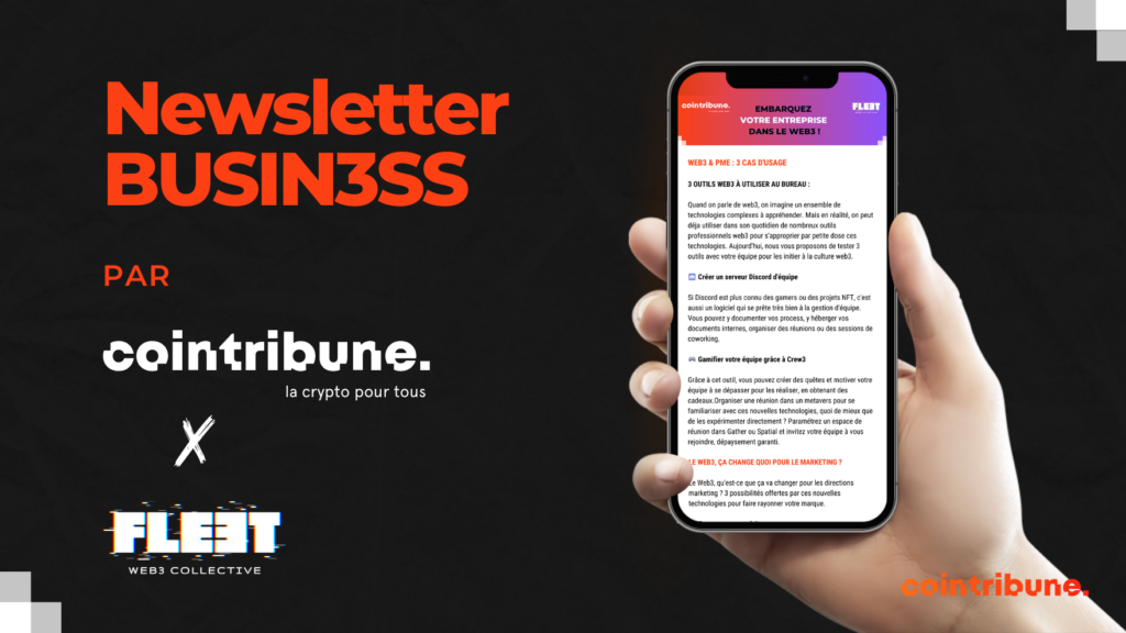 annonce de la newsletter busin3ss de cointribune en collaboration avec fleet