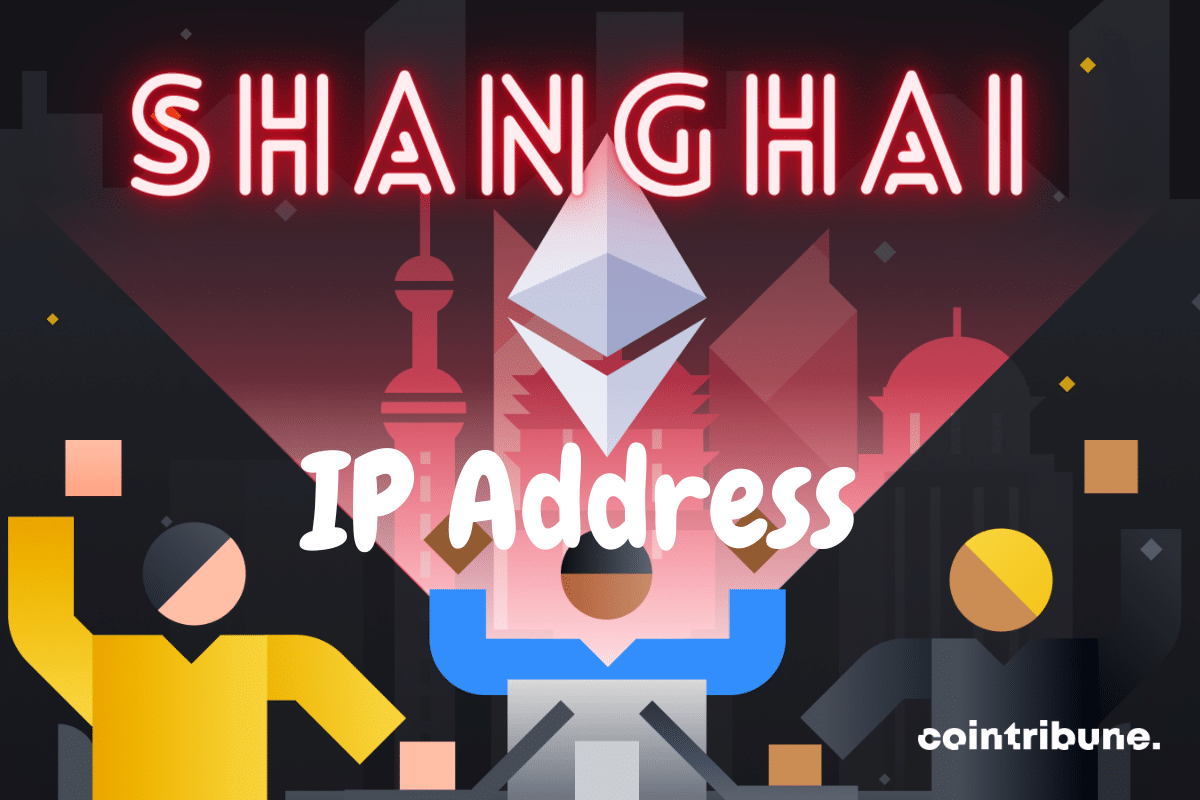 Logo Ethereum et mentions de la mise à jour Shanghai et adresses IP