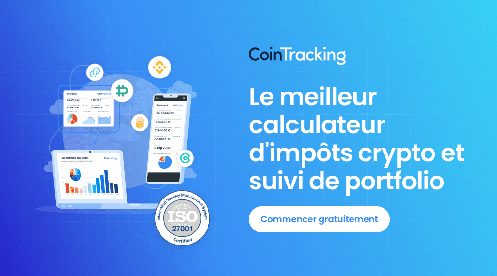 CoinTracking : Suivez vos transactions et facilitez vos déclarations