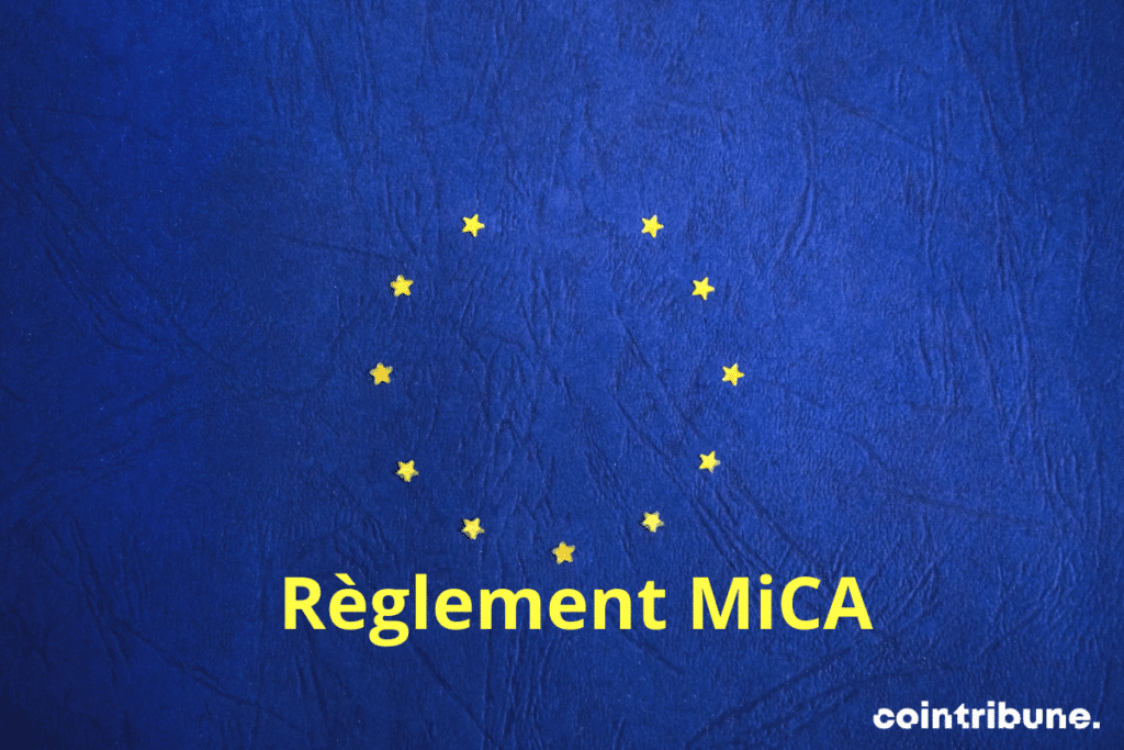 Le drapeau de l'UE avec la mention "règlement MiCA"