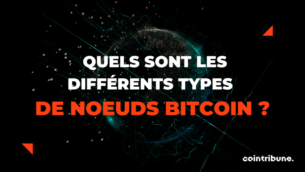 Inscription "Quels sont les différents types de nœuds Bitcoin ?" sur fond noir