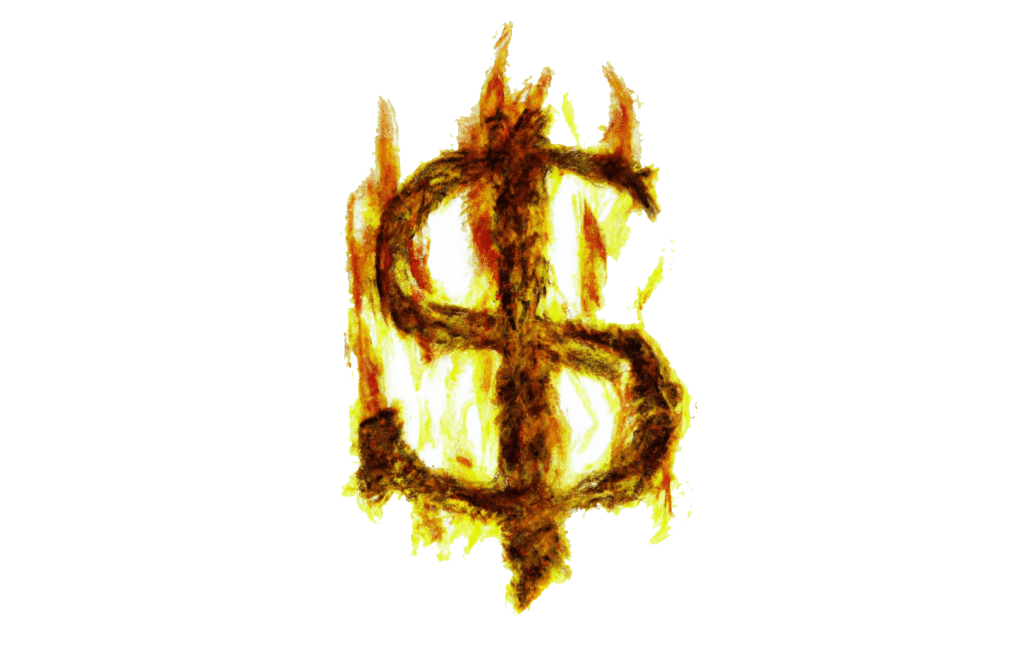 Dollar Burning