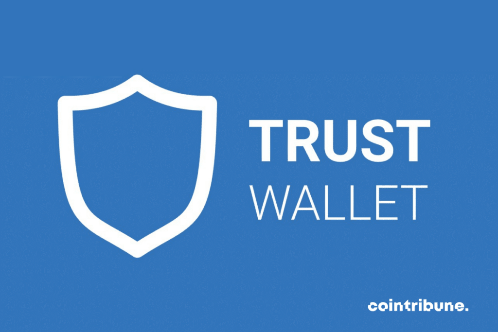 Trust Wallet, un wallet crypto doté de multiples fonctionnalités