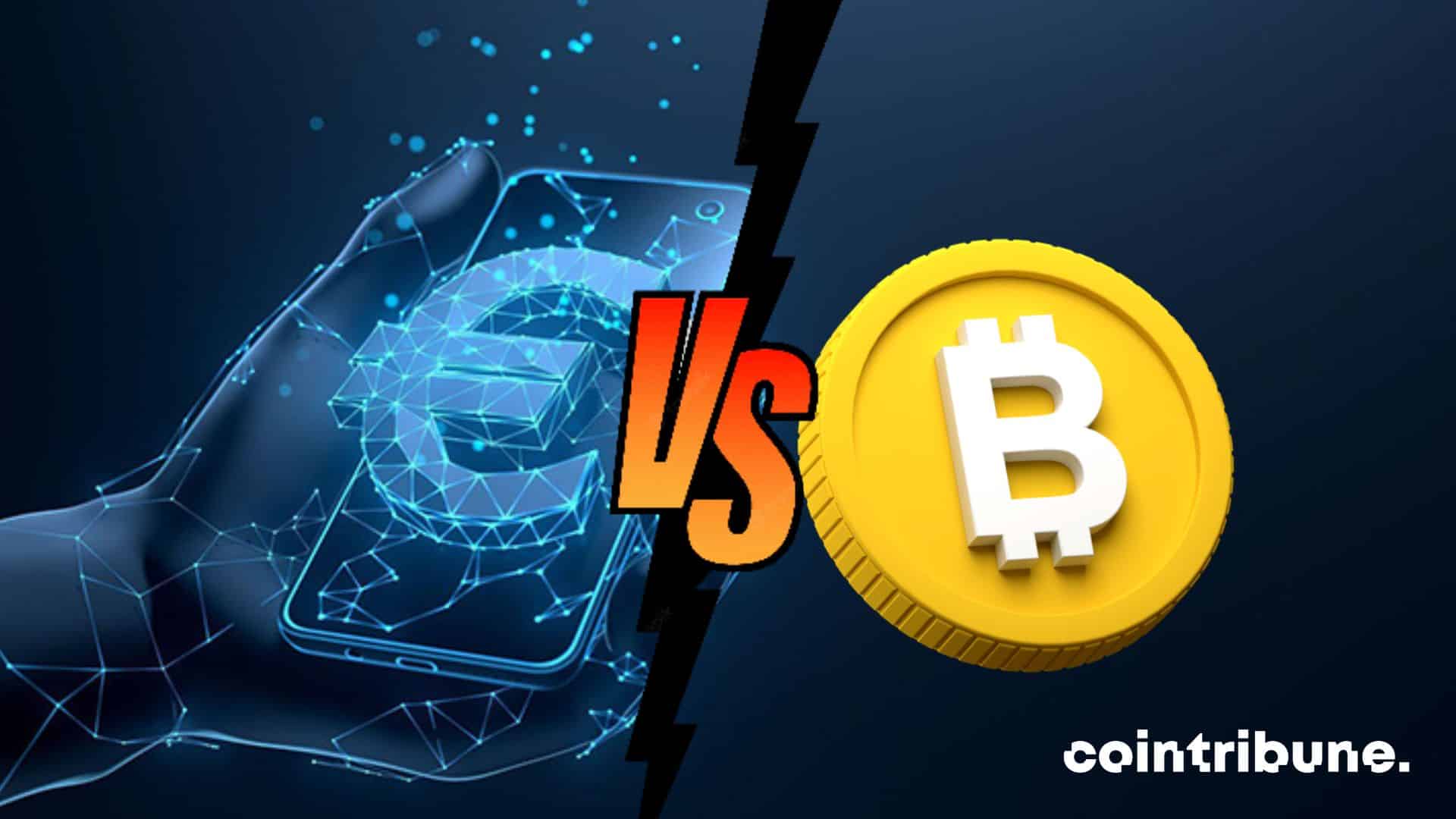 Bitcoin contre l’euro numérique
