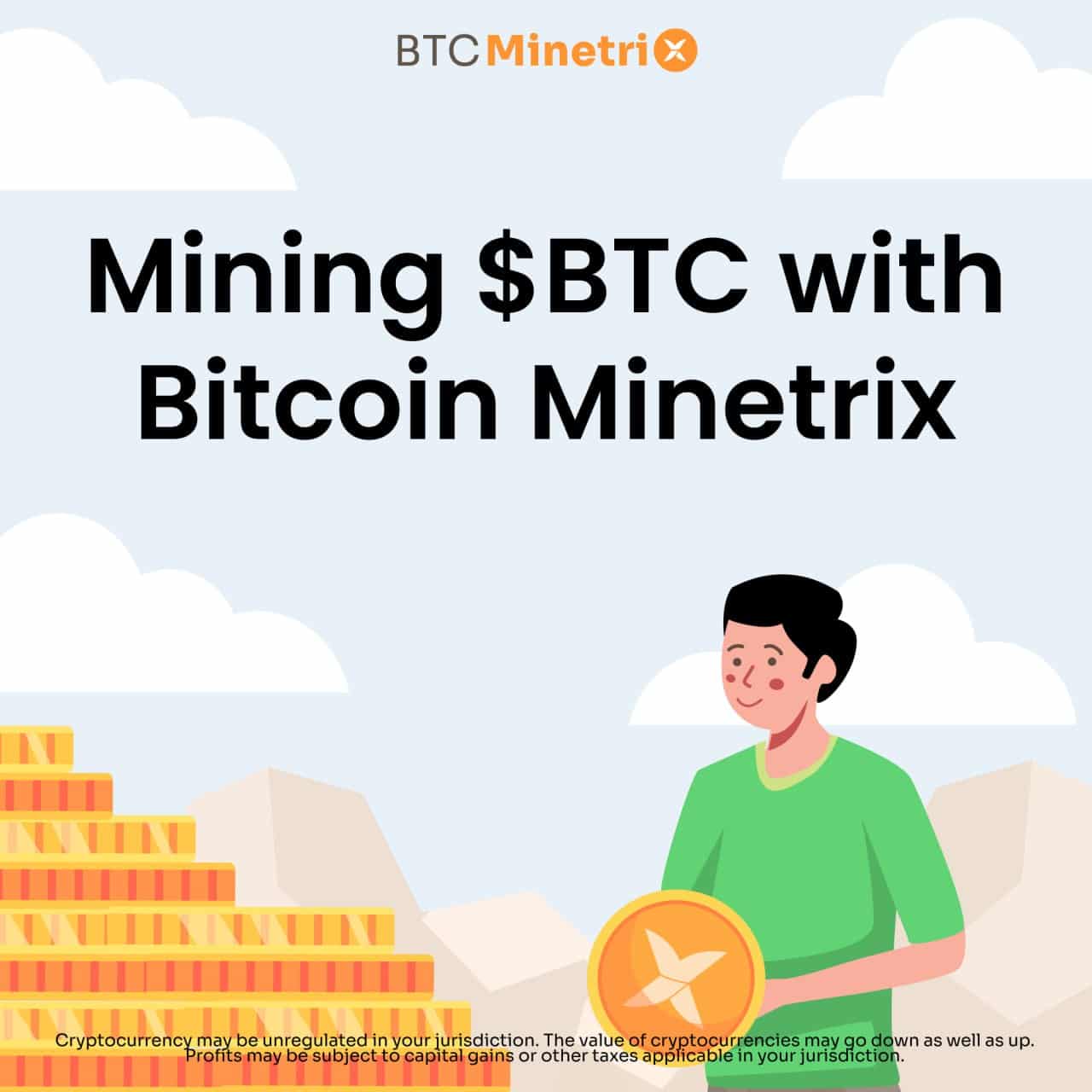 "mining BTC with Bitcoin Minetrix"