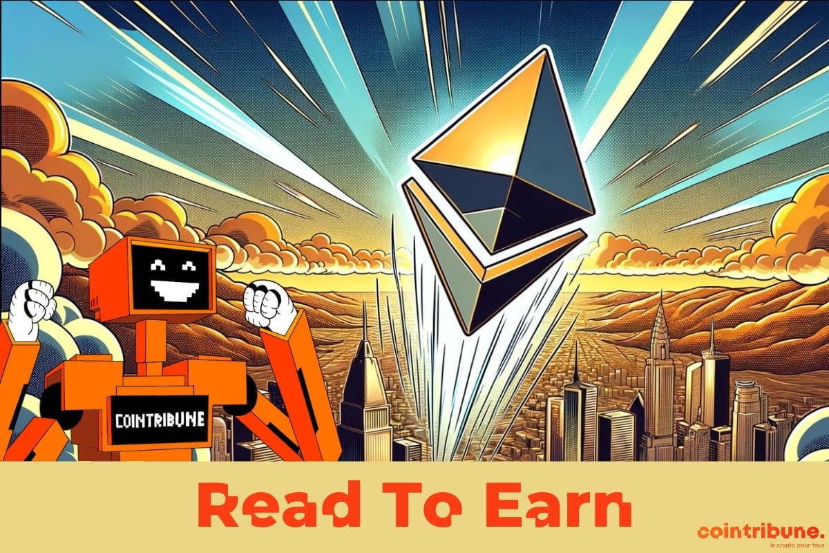 Maîtrisez Ethereum avec Cointribune et gagnez des récompenses crypto !