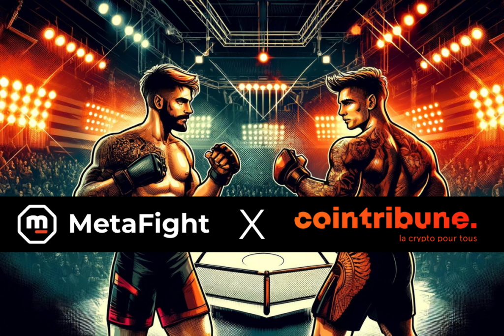 MetaFight et Cointribune s’unissent pour révolutionner le sport et la crypto !