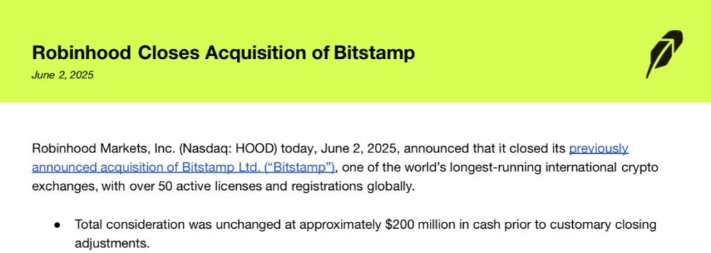 Le 2 juin 2025, Robinhood a officialisé le rachat de Bitstamp pour 200 millions de dollars en numéraire. Cette opération, entamée un an plus tôt, marque la première incursion internationale de l’application de trading grand public dans le secteur crypto institutionnel.