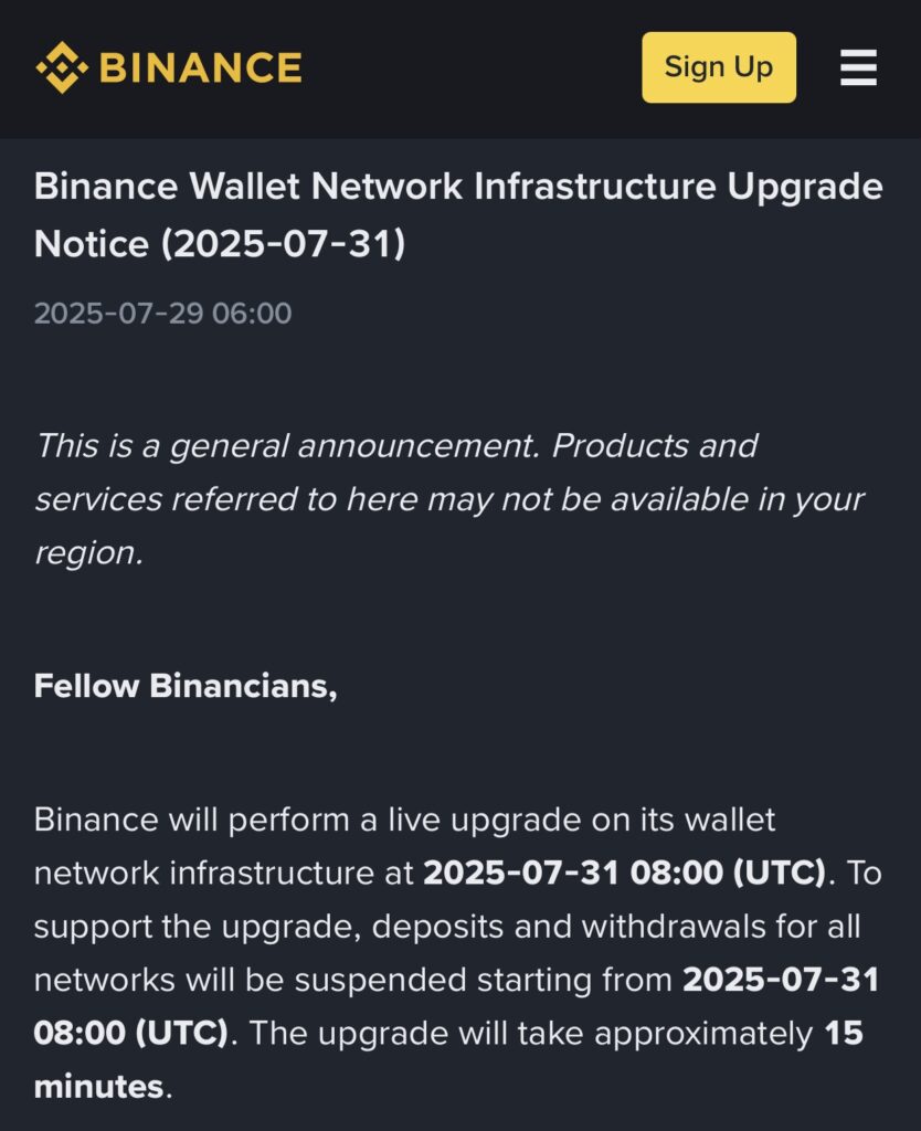 Le géant de la crypto Binance prévoit une maintenance de son infrastructure wallet à 08:00 UTC, le 31 juillet 2025.