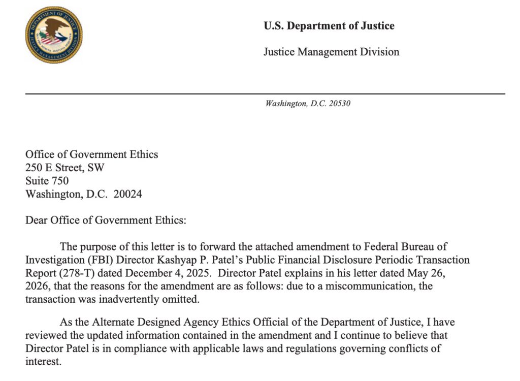 Official letter from the United States Department of Justice addressed to the Office of Government Ethics regarding an amendment to the FBI director Kash Patel's financial declaration, explaining the unintentional omission of a transaction.