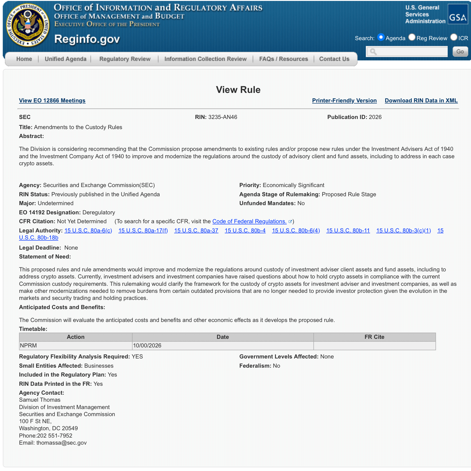 le projet de réforme de la SEC intitulé Amendments to the Custody Rules, veut à actualiser les règles de l'Investment Advisers Act et de l'Investment Company Act de 1940.