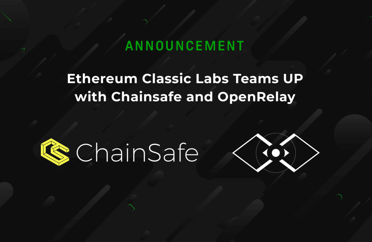 Ethereum Classic ETC partenariat sécurité OpenRelay ChainSafe
