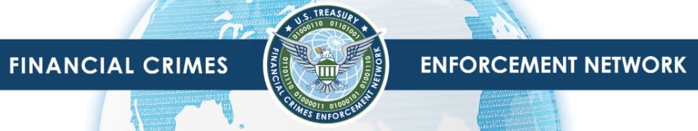 Financial Crimes Enforcement Network
